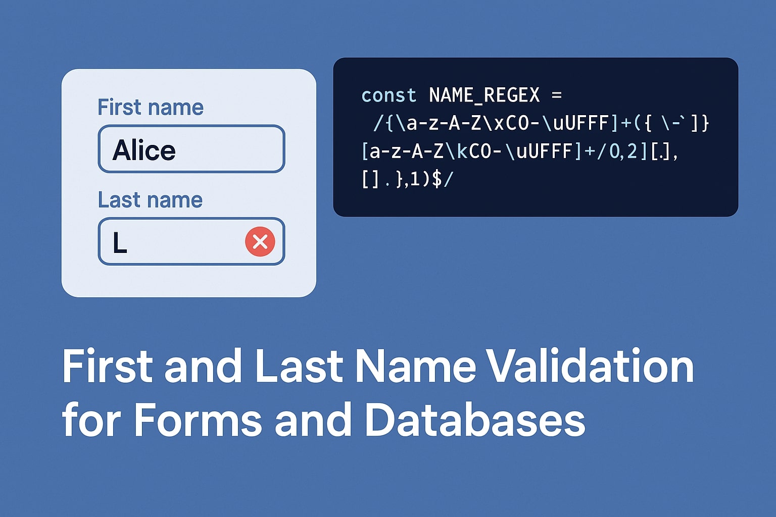 First and Last name validation for forms and databases